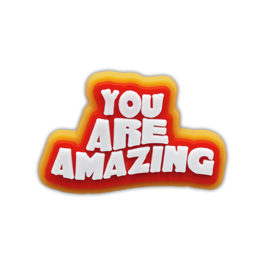 YOU ARE AMAZING