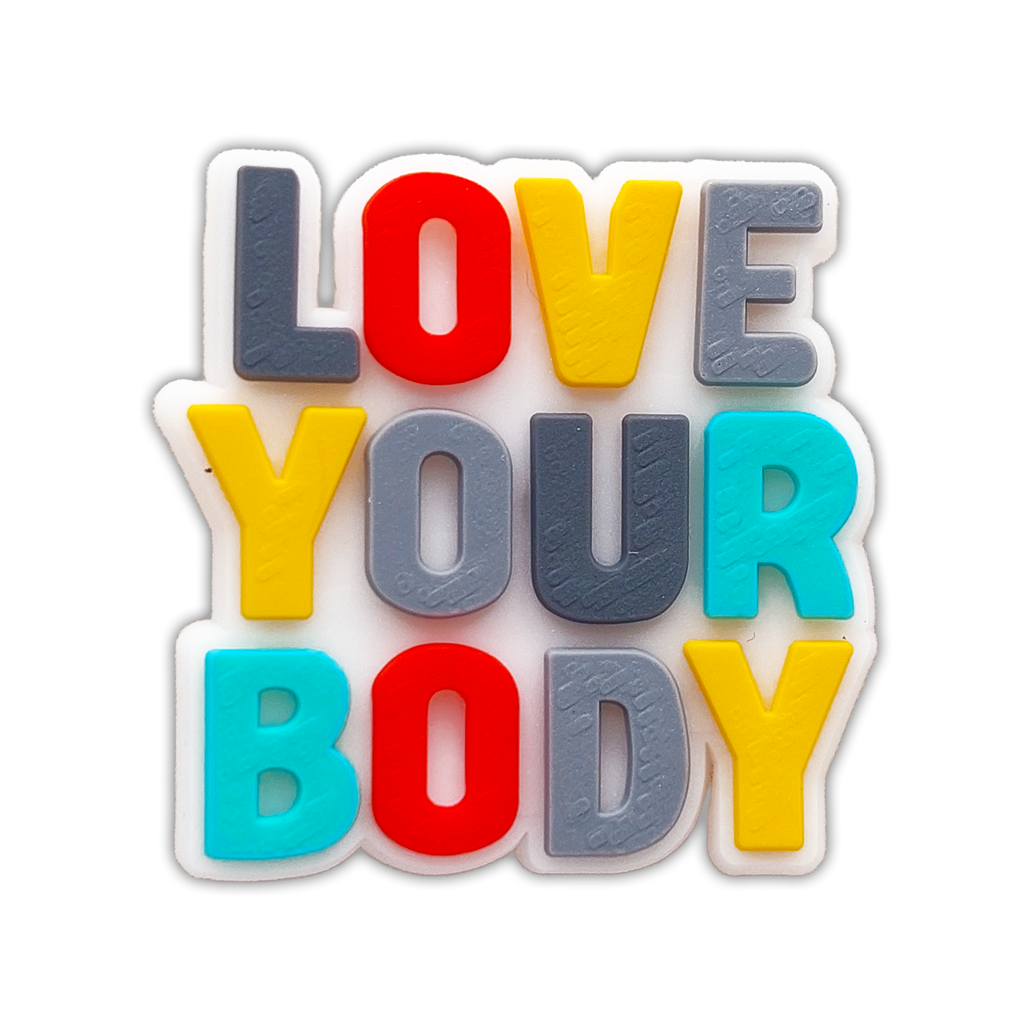 LOVE YOUR BODY