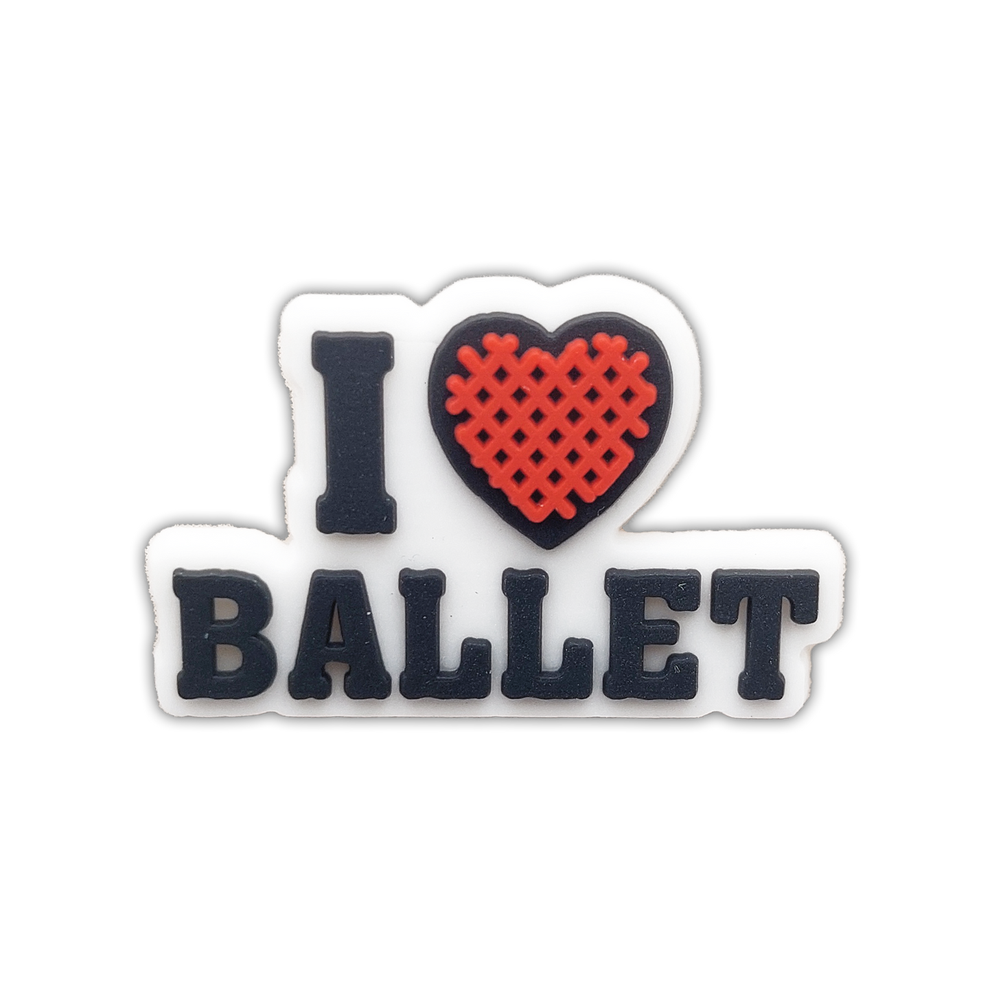 I LOVE BALLET